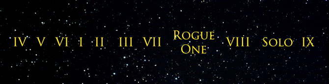 Release Order: IV, V, VI, I, II, III, VII, Rogue One, VIII, Solo, IX