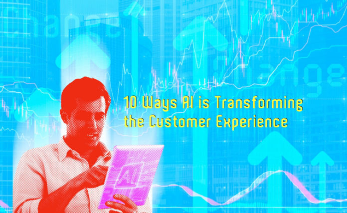 10 Ways AI is Transforming the Customer Experience