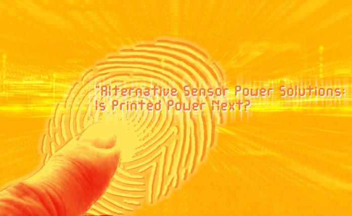 _Alternative Sensor Power Solutions- Is Printed Power Next_