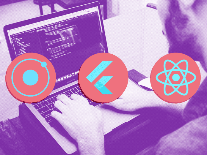 Ionic, flutter, react